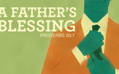 A Father’s Blessing