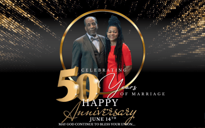 Let’s Celebrate the 50th Wedding Anniversary of Pastor Keith Troy and Minister Brenda Troy