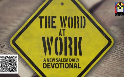 “The Word At Work” – Your Daily Devotional