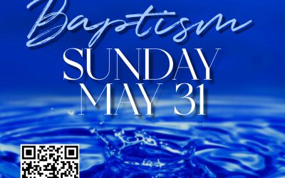 Register for Baptism this coming May 31st